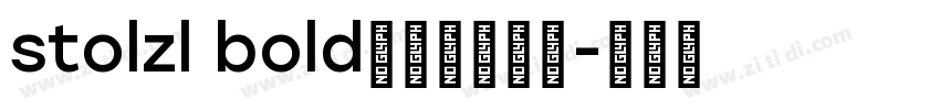 stolzl bold字体免费下载字体转换